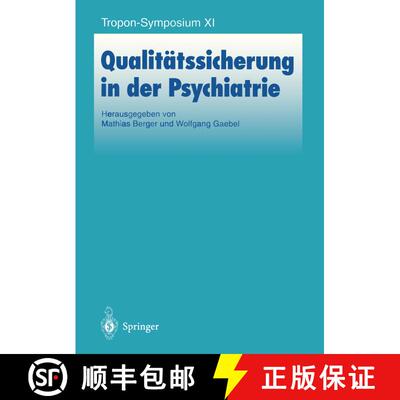 【3-4周达】Qualitätssicherung in der Psychiatrie [9783540612940]