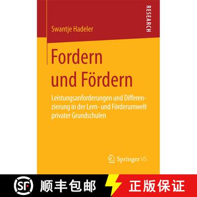 【3-4周达】Fordern und Foerdern: Leistungsanforderungen und Differenzierung in der Lern- und Foerderu... [9783658098759]