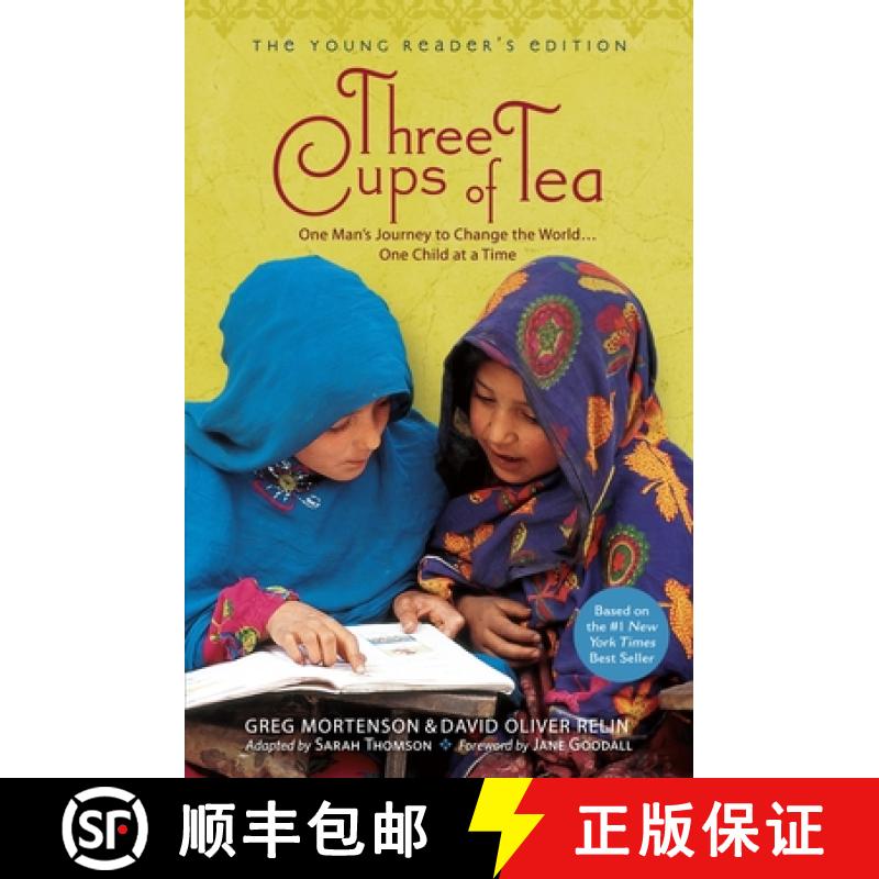 【3-4周达】Three Cups of Tea: Young Readers Edition: One Man's Journey to Change the World... One Chi... [9780142414125]
