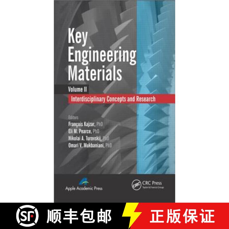 【3-4周达】Key Engineering Materials, Volume 2 : Interdisciplinary Concepts and Research [9781926895741]