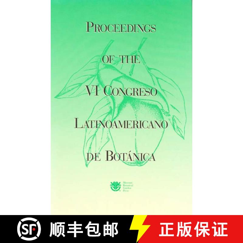 预订 Proceedings of the VI Congreso Latinamericano de BotÃ¡nica, Mar del Plata, Argentina, 2-8 Octo... [9780915279586]