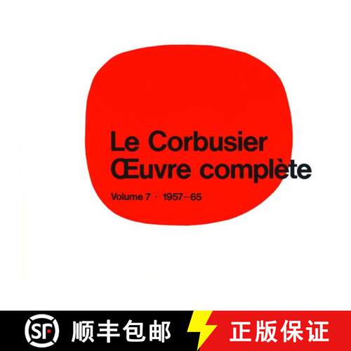 【3-4周达】精装 Le Corbusier - uvre complète Volume 7: 1957-1965 : Volume 7: 1957-1965 [9783764355098]
