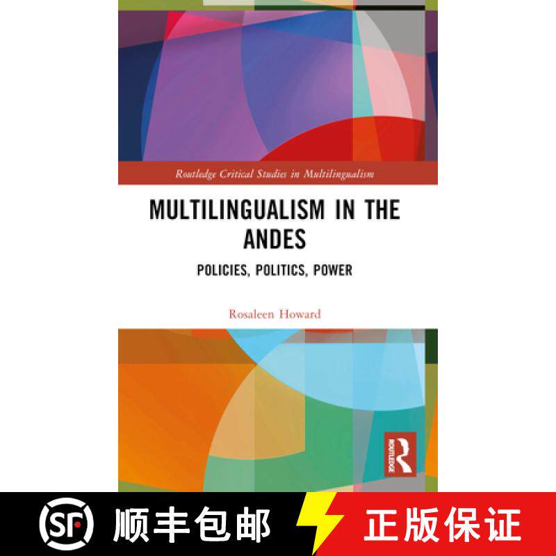 【3-4周达】Multilingualism in the Andes: Policies, Politics, Power [9781032395975]