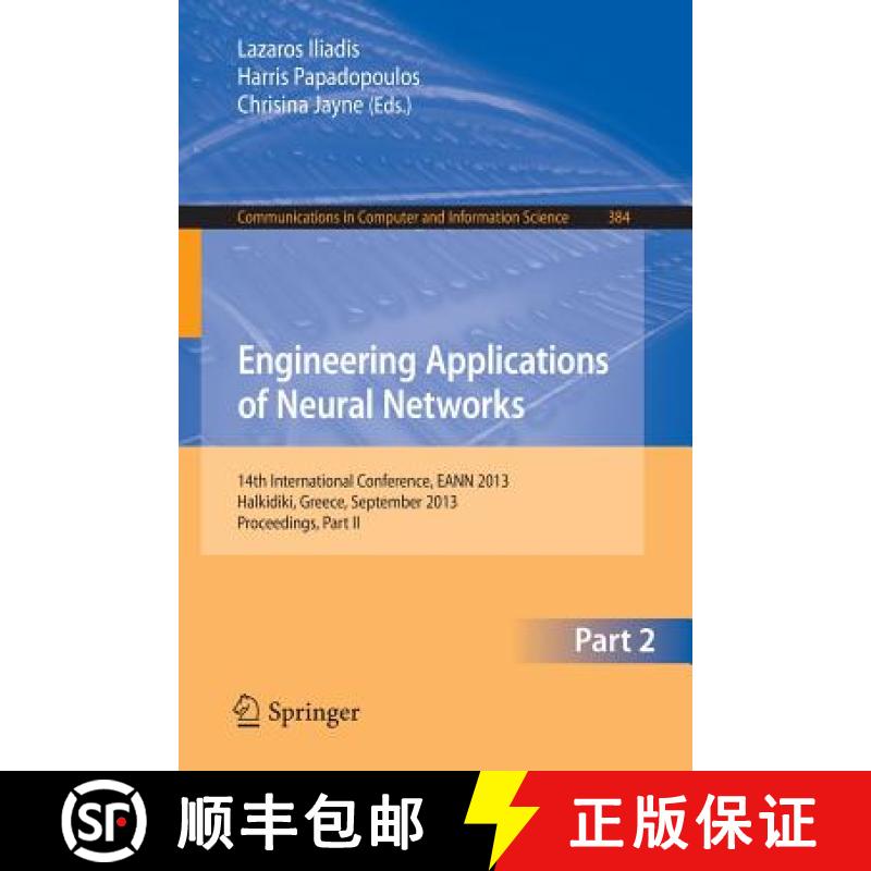 【3-4周达】Engineering Applications of Neural Networks : 14th International Conference, EANN 2013, Ha... [9783642410154]