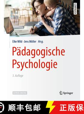 【3-4周达】Paedagogische Psychologie (3., vollst. überarb. u. akt. Aufl. 2020) (3., vollst. überarb... [9783662614020]