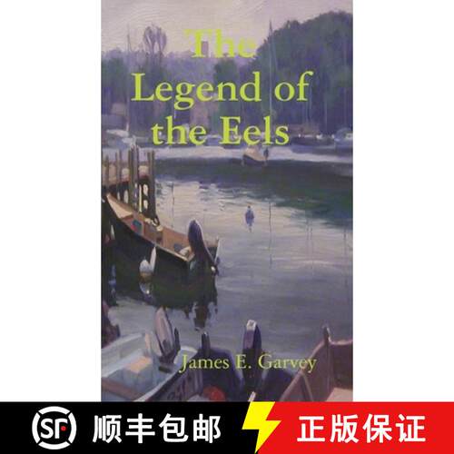 【3-4周达】精装 The Legend of the Eels [9780557922734]