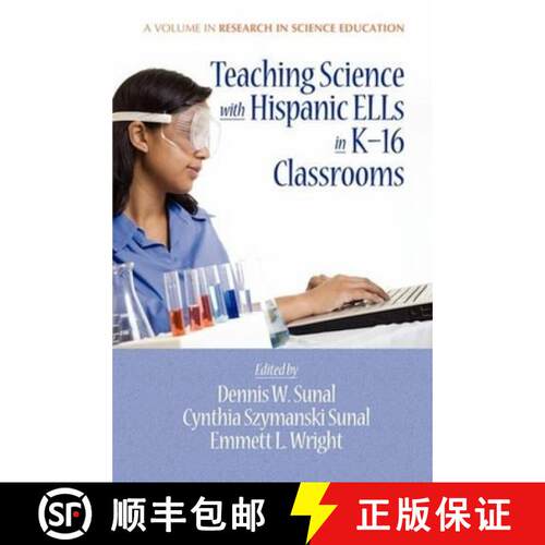 【3-4周达】Teaching Science with Hispanic Ells in K-16 Classrooms (PB) [9781617350474]