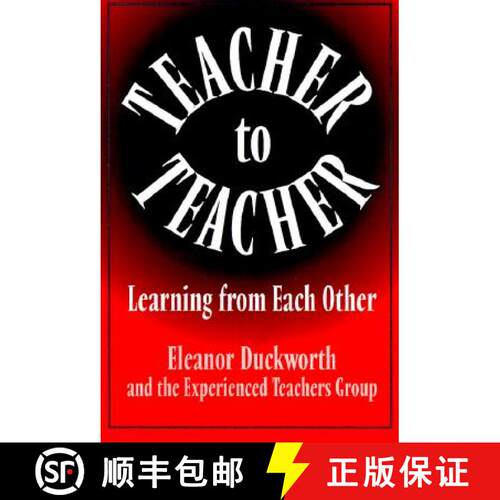 【3-4周达】Teacher to Teacher: Learning from Each Other [9780807736524]