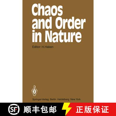 【3-4周达】Chaos and Order in Nature : Proceedings of the International Symposium on Synergetics at S... [9783642683060]