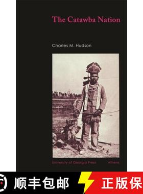【3-4周达】The Catawba Nation [9780820331331]