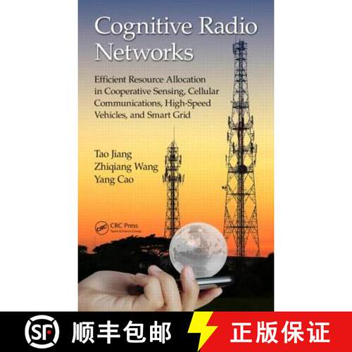 【3-4周达】精装 Cognitive Radio Networks: Efficient Resource Allocation in Cooperative Sensing, Cellu... [9781498721134]