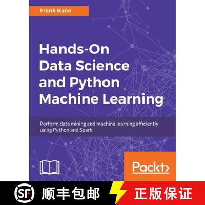 【3-4周达】Hands-On Data Science and Python Machine Learning: Perform data mining and machine learnin... [9781787280748]
