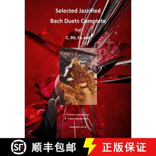 for Sax Jazzified Duets 9781329916692 Tenor Instruments Selected Bach Complete Alto and 3周达
