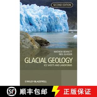【3-4周达】Glacial Geology - Ice Sheets And Landforms 2E [Wiley地球科学] [9780470516911]