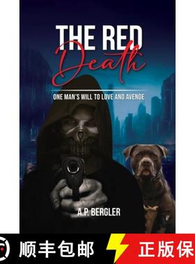 【3-4周达】The Red Death: One Man's Will to Love and Avenge [9798330231379]