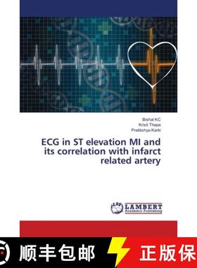 【3-4周达】ECG in ST elevation MI and its correlation with infarct related artery [9786207458851]