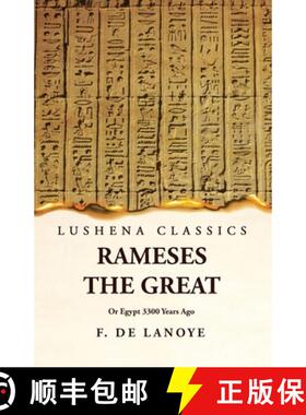 【3-4周达】Rameses the Great Or Egypt 3300 Years Ago [9781639239788]