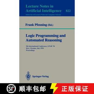 4周达 and Programming Reasoning LPAR Kiev Conference Logic International 5th 9783540582168 ... Automated