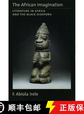 【3-4周达】The African Imagination: Literature in Africa and the Black Diaspora [9780195086195]