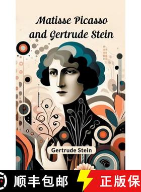 【3-4周达】Matisse Picasso and Gertrude Stein (Edition2024) [9789363055698]
