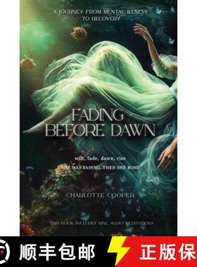 预订 Fading Before Dawn: Wilt, Fade, Dawn, Rise [9781068342028]