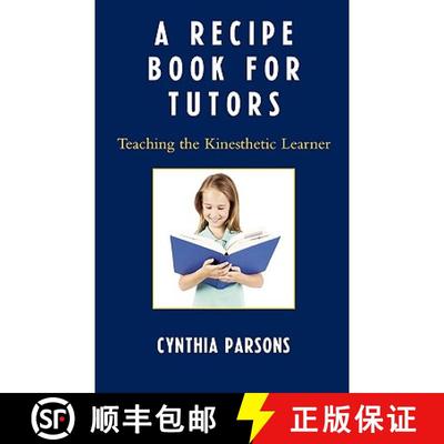 【3-4周达】A Recipe Book for Tutors : Teaching the Kinesthetic Learner [9781578867912]