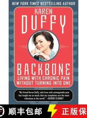 【3-4周达】Backbone: Living with Chronic Pain without Turning into One [9781628727951]