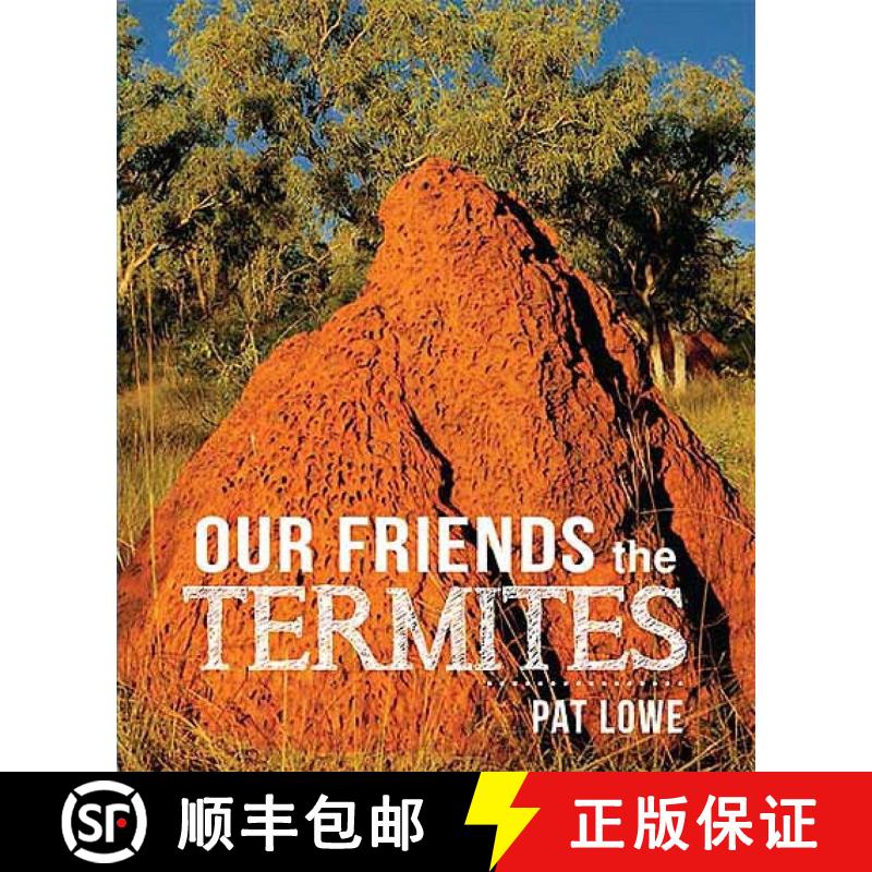 预订 Our Friends the Termites [9780977561575]