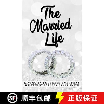 预订 The Married L.I.F.E: Living In Fullness Everyday [9781734148824]