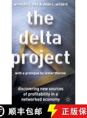 【3-4周达】The Delta Project : Discovering New Sources of Profitability in a Networked Economy [9780312240462]