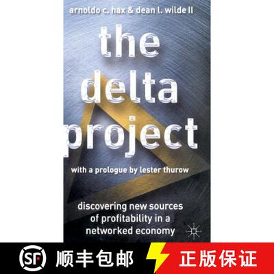 【3-4周达】The Delta Project : Discovering New Sources of Profitability in a Networked Economy [9780312240462]