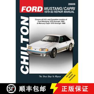 【3-4周达】Ford Mustang & Mercury Capri Chilton Automotive Repair Manual: 1979-93 [9781563929953]