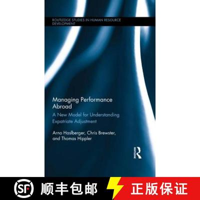 【3-4周达】Managing Performance Abroad: A New Model for Understanding Expatriate Adjustment [9780415536479]