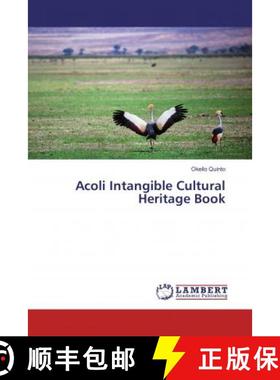 预订 Acoli Intangible Cultural Heritage Book [9786202094597]