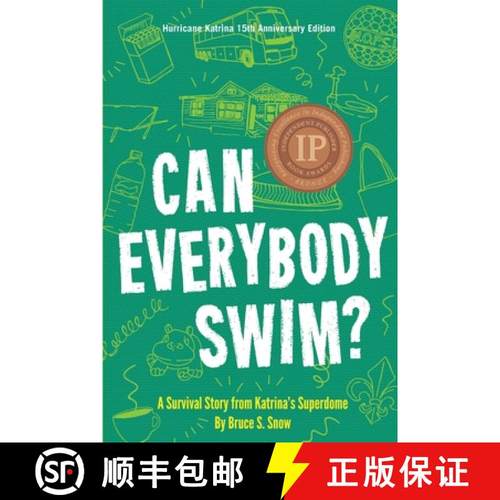 【3-4周达】Can Everybody Swim? : A Survival Story from Katrina's Superdome, Hurricane Katrinia 15th A... [9781944528072]