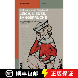 Von Leich Walther Übersetzt 9783110798807 Neuhochdeutsche Der 4周达 Sangsprüche Lieder Vogelweide Vo... Ins