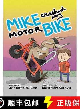 【3-4周达】Mike Crashed My Motor Bike [9798822914209]