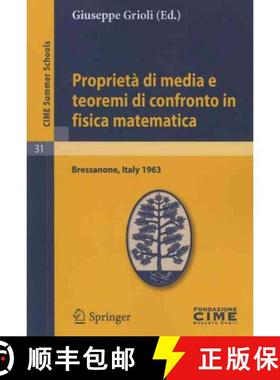 【3-4周达】Proprieta Di Media E Teoremi Di Confronto in Fisica Matematica: Lectures Given at a Summer... [9783642110177]