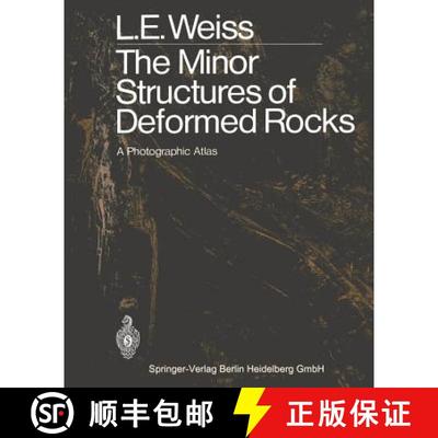 【3-4周达】The Minor Structures of Deformed Rocks: A Photographic Atlas [9783642486111]