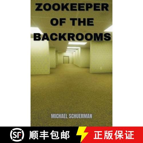 预订 Zookeeper of the Backrooms [9798223537656]