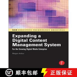 【3-4周达】Expanding a Digital Content Management System : for the Growing Digital Media Enterprise [9780240807942]