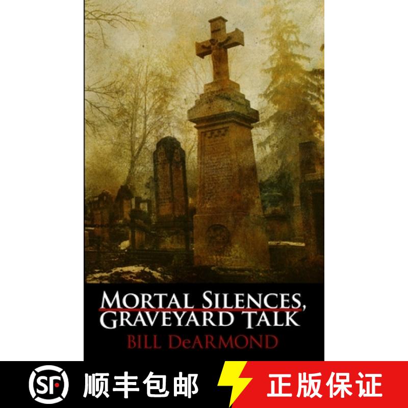 【2-3周达】Mortal Silences, Graveyard Talk [9780557363377]