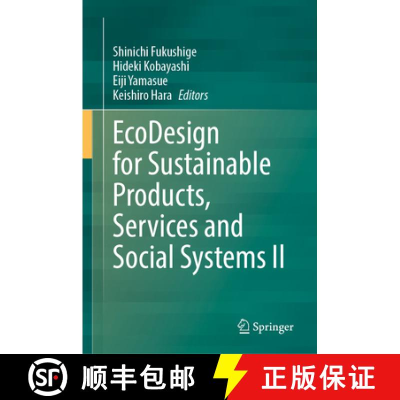 【3-4周达】EcoDesign for Sustainable Products, Services and Social Systems II [9789819938964]