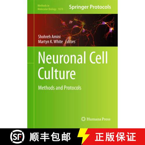 【3-4周达】精装 Neuronal Cell Culture : Methods and Protocols [9781627036399]