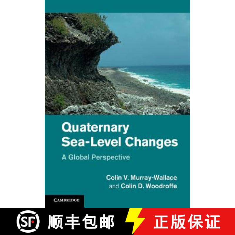 【3-4周达】Quaternary Sea-Level Changes: A Global Perspective [9780521820837]