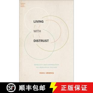 Living 9780190869908 Village Cooperation 4周达 Distrust with Romanian Morality and
