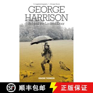 【3-4周达】George Harrison: Behind the Locked Door [9781785582691]