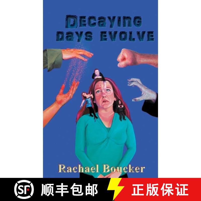 预订 Decaying Days Evolve: The Decaying Days trilogy book 2 [9781916306523]