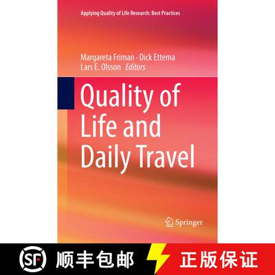 【3-4周达】Quality of Life and Daily Travel (Softcover reprint of the original 1st ed. 2018) (Softcov... [9783030095376]