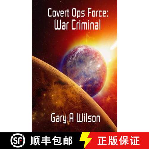 【3-4周达】Covert Ops Force: War Criminal [9780986371967]